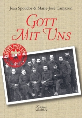 Knjiga Gott Mit Uns Jean Marie-José SPOLIDOR CAMAZON