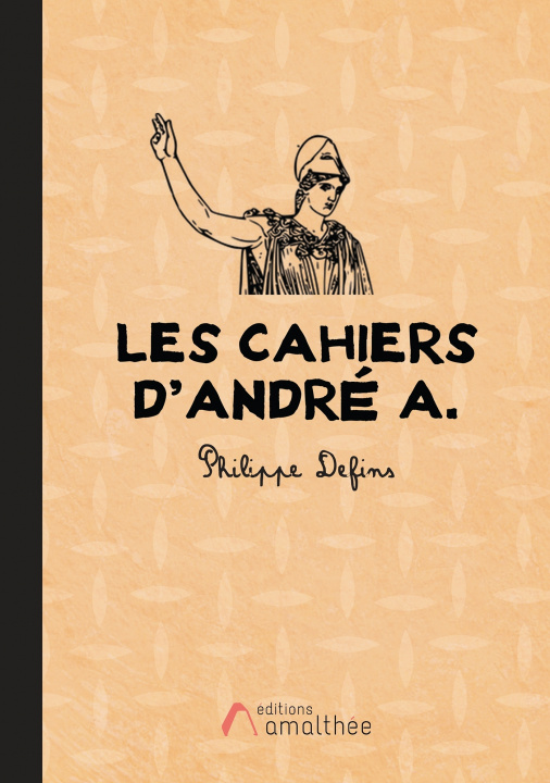 Knjiga Les cahiers d'André A. Philippe Defins