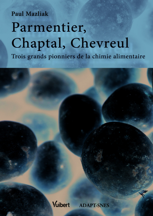Book Parmentier, Chaptal, Chevreul MAZLIAK