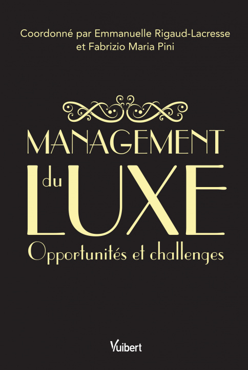 Knjiga Management du luxe RIGAUD-LACRESSE