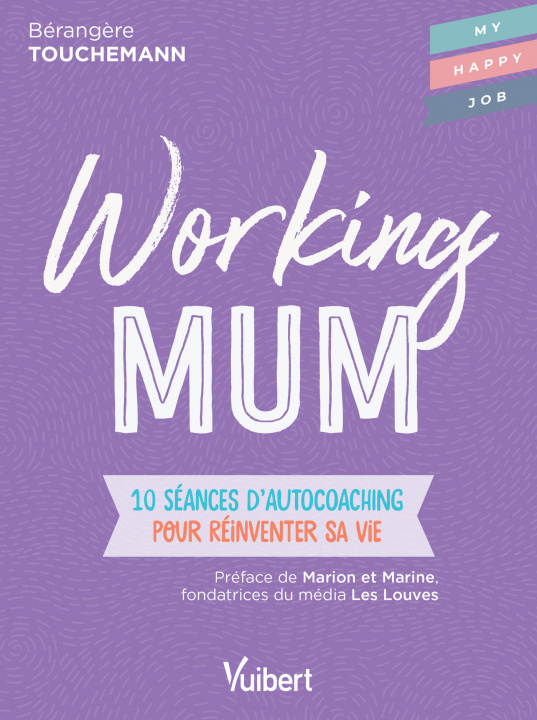 Knjiga Working mum Touchemann