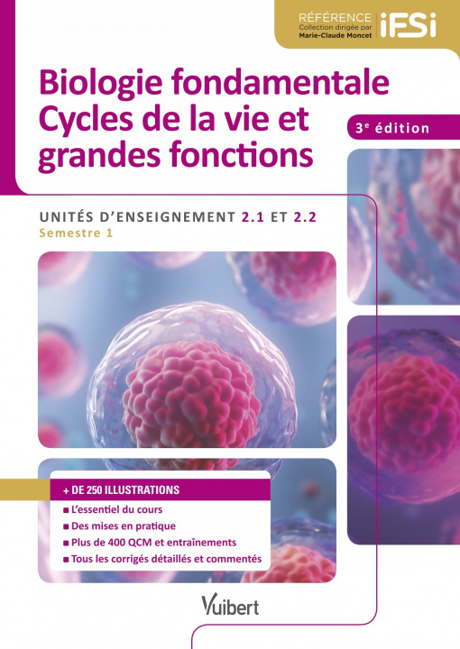 Książka Biologie fondamentale et Cycles de la vie et grandes fonctions - IFSI 