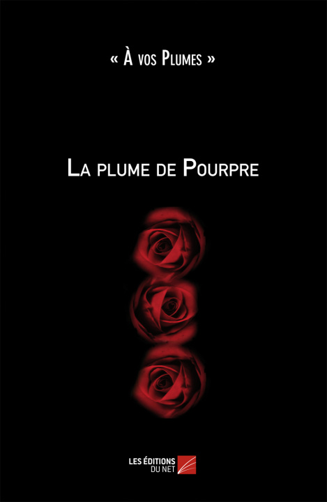 Buch La plume de Pourpre vos plumes