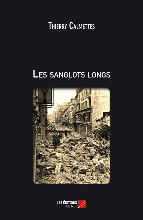 Libro Les sanglots longs Calmettes