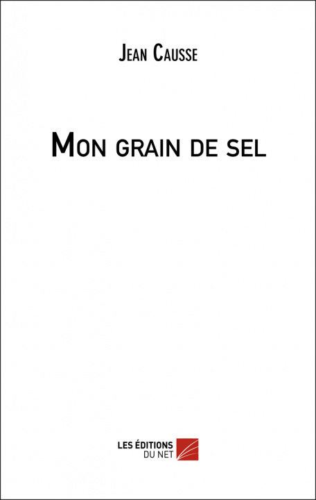 Knjiga Mon grain de sel Causse