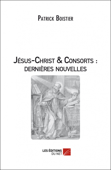 Kniha Jésus-Christ & Consorts : dernières nouvelles Boistier