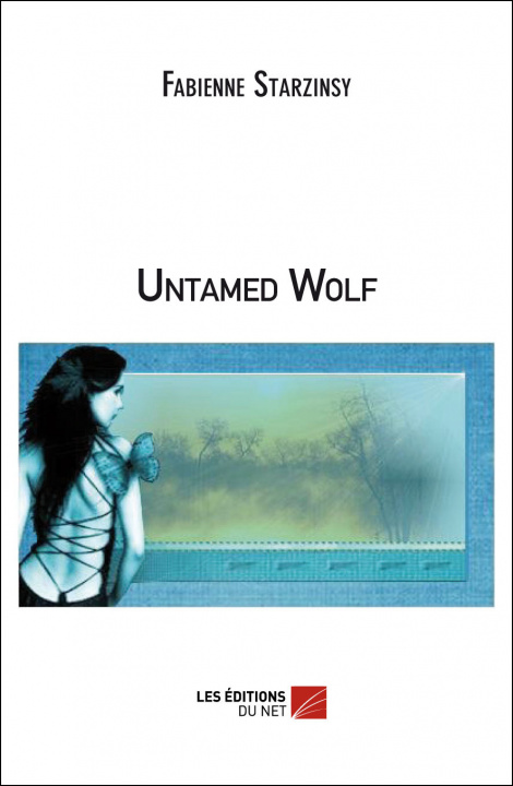 Knjiga Untamed Wolf Starzinsky