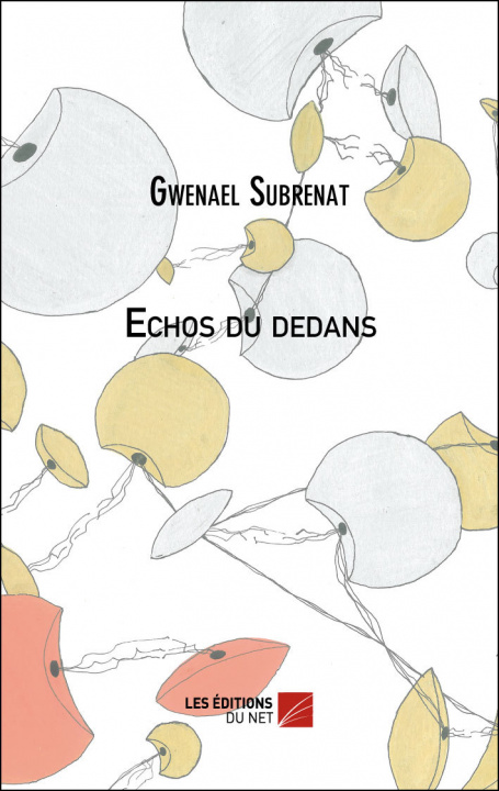 Knjiga Echos du dedans Subrenat
