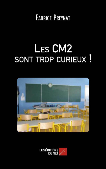 Buch Les CM2 sont trop curieux ! Preynat