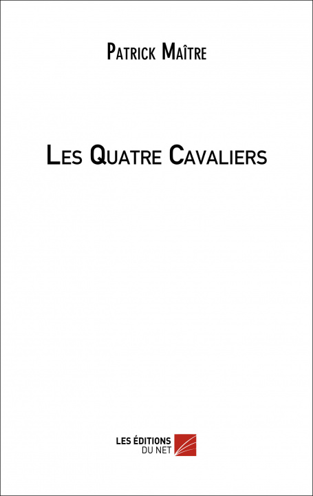 Книга Les Quatre Cavaliers Maitre