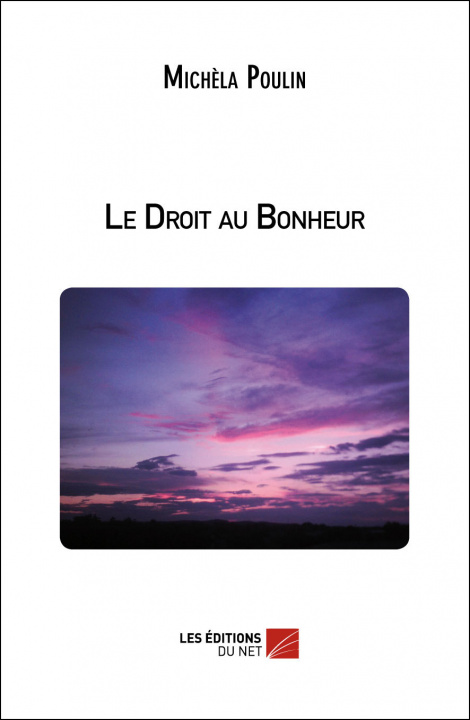 Libro Le Droit au Bonheur Poulin