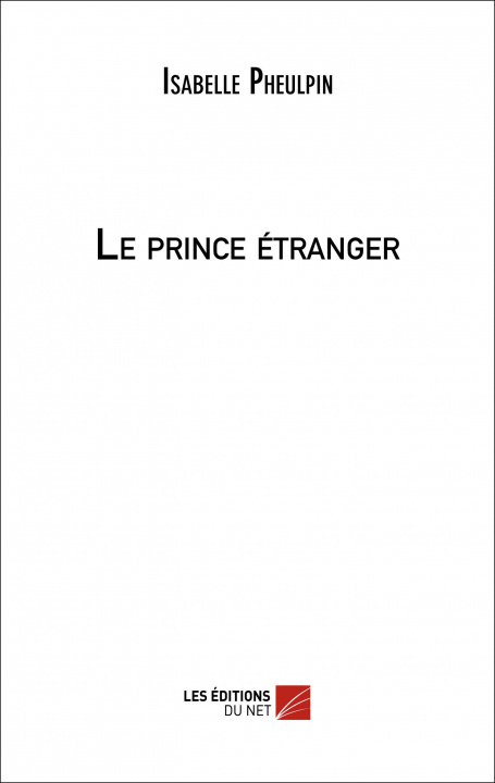 Book Le prince étranger Pheulpin