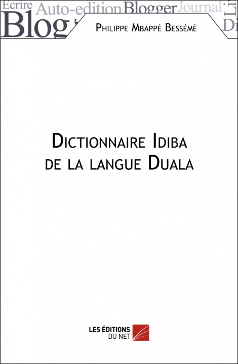 Buch Dictionnaire Idiba de la langue Duala Mbappé Bess