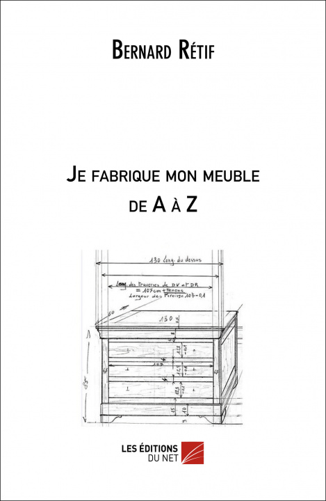 Книга Je fabrique mon meuble de A à Z Rétif