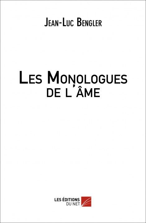Buch Les Monologues de l'âme Bengler
