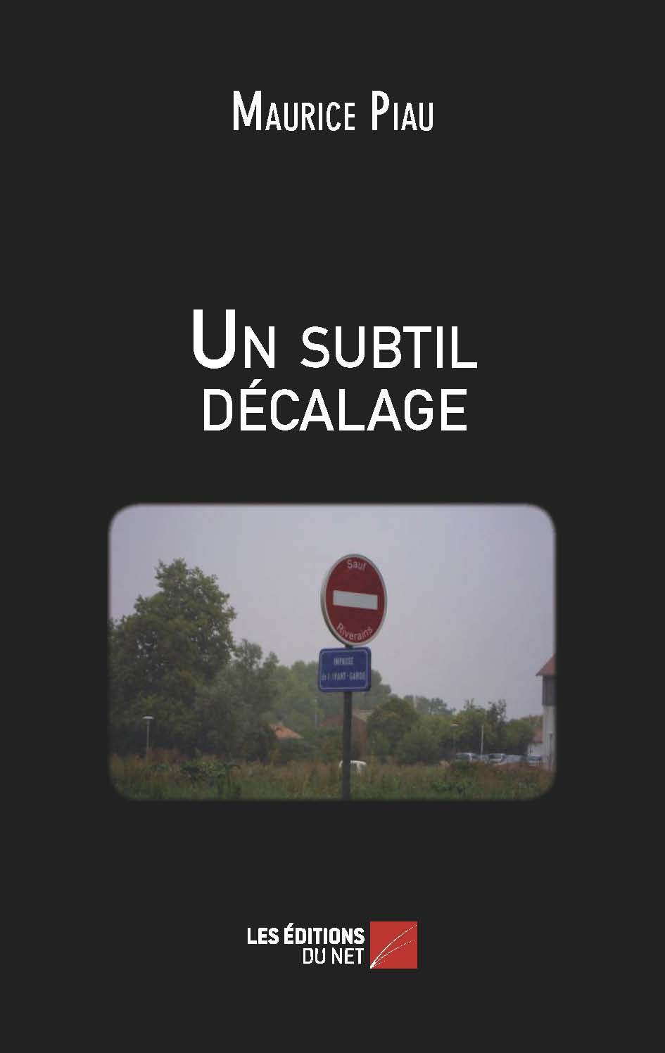 Boek Un subtil décalage Piau
