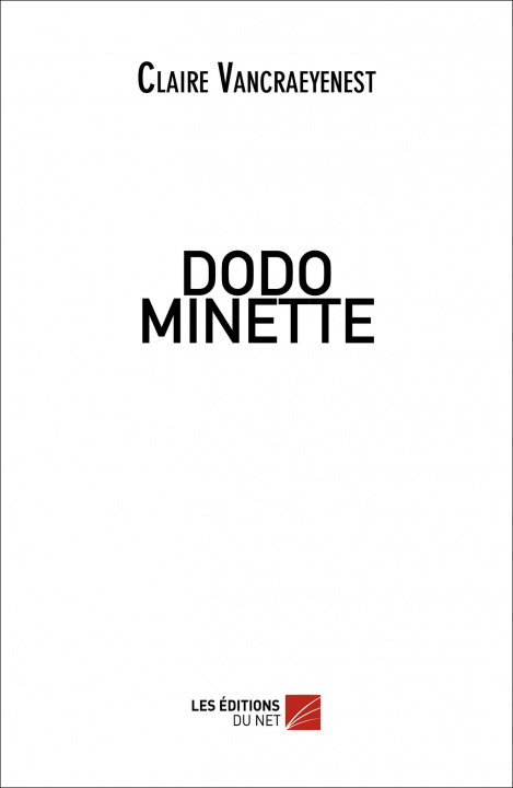 Knjiga DODO MINETTE Vancraeyenest