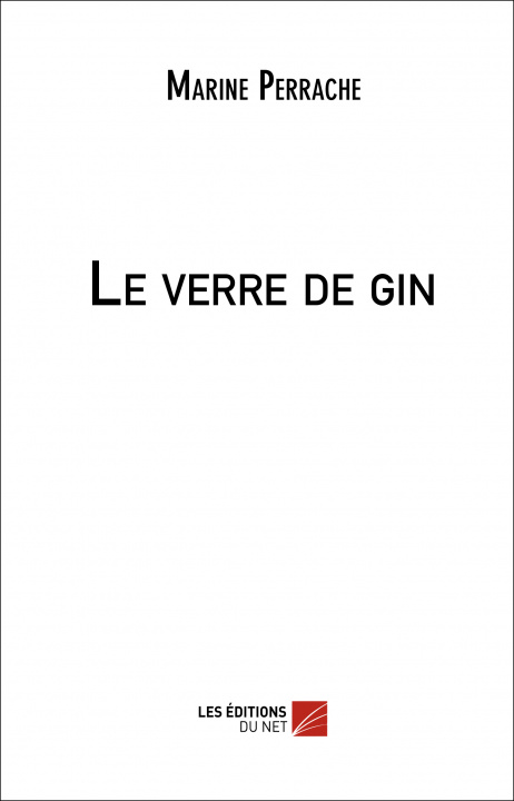 Knjiga Le verre de gin Perrache