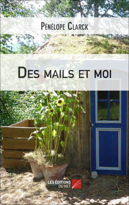 Книга Des mails et moi Clarck
