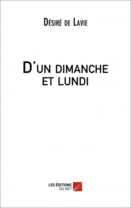 Knjiga D'un dimanche et lundi de Lavie