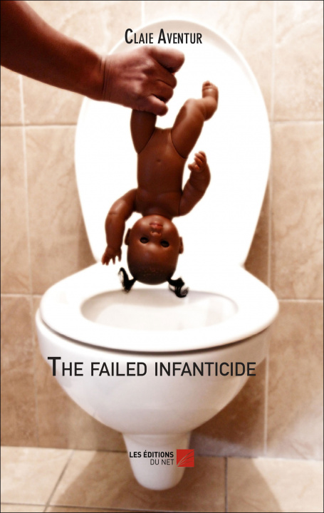 Book The failed infanticide Aventur