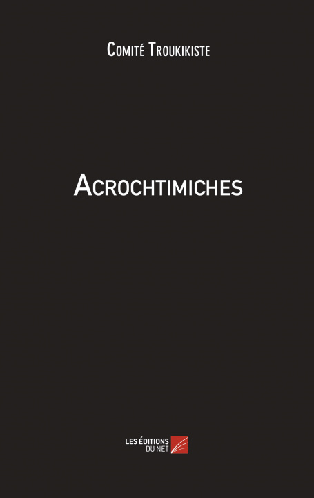 Knjiga Acrochtimiches Troukikiste
