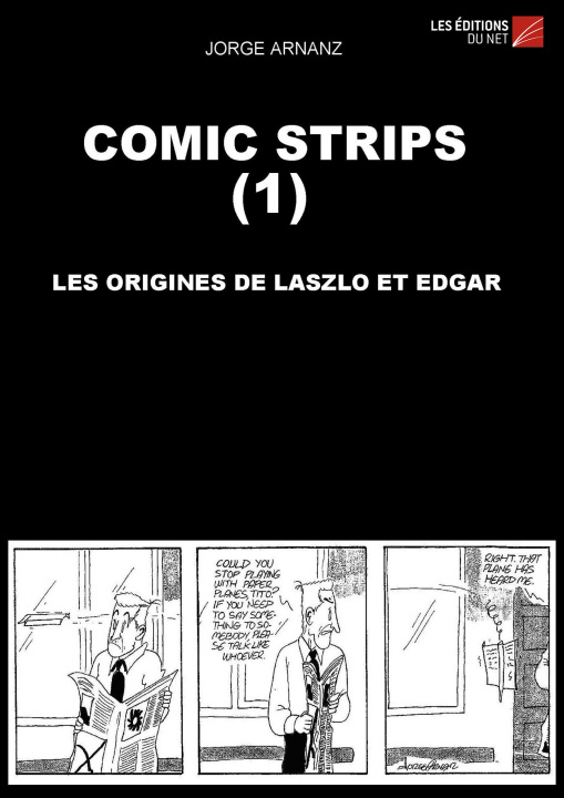 Kniha Comic Strips (1): Les origines de Laszlo et Edgar Arnanz