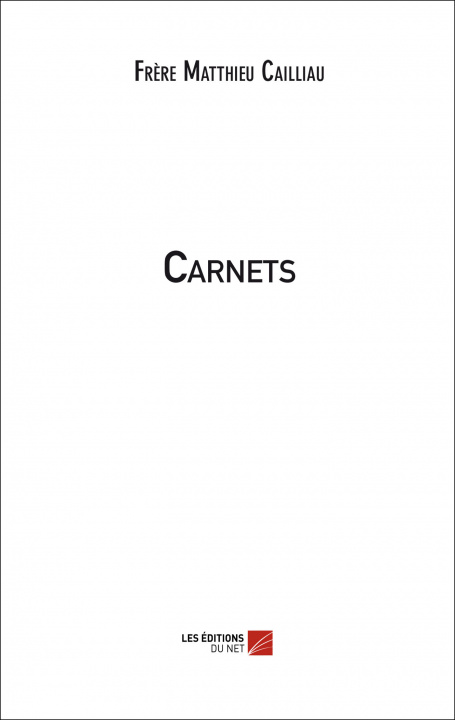 Knjiga Carnets Matthieu Caill