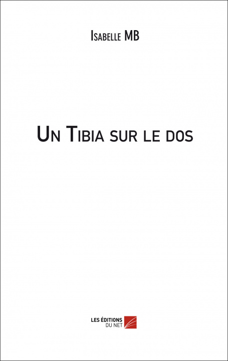 Kniha Un Tibia sur le dos MB