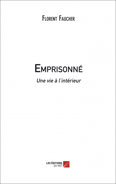 Βιβλίο Emprisonné Faucher