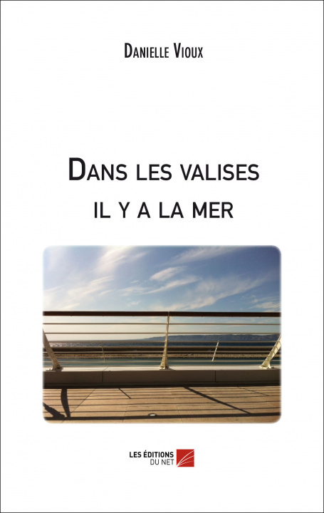 Carte Dans les valises il y a la mer Vioux