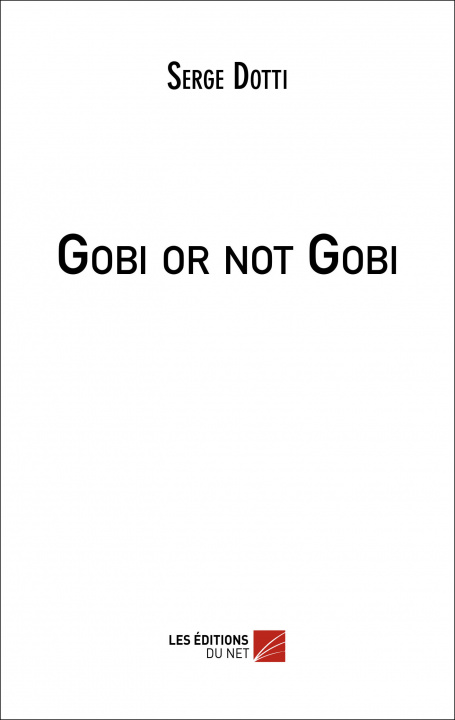 Knjiga Gobi or not Gobi Dotti
