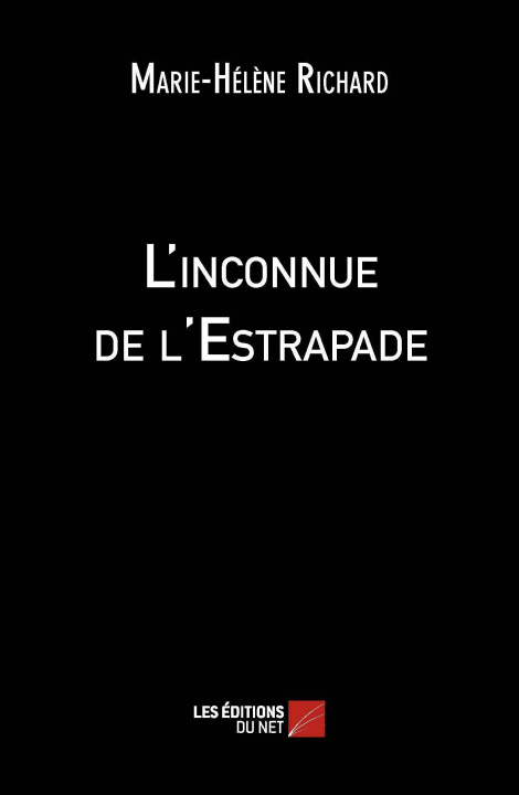 Buch L’inconnue de l’Estrapade Richard