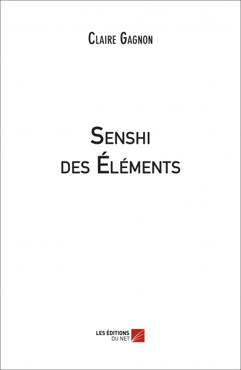 Knjiga Senshi des Éléments Gagnon