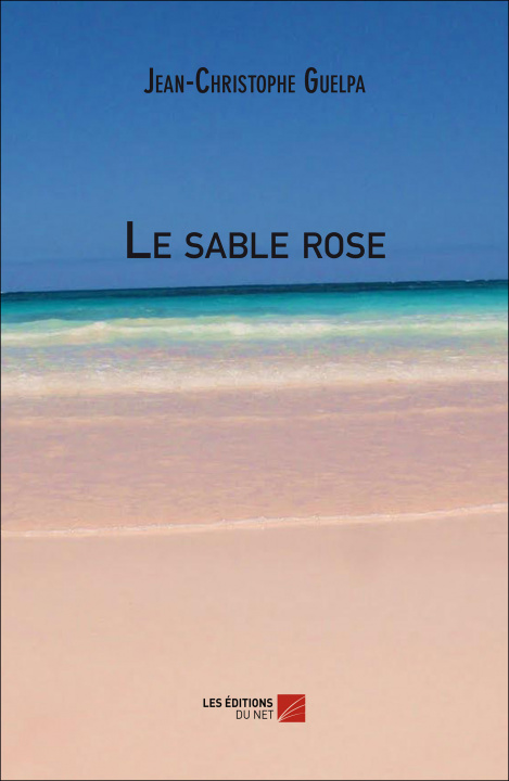 Knjiga Le sable rose Guelpa
