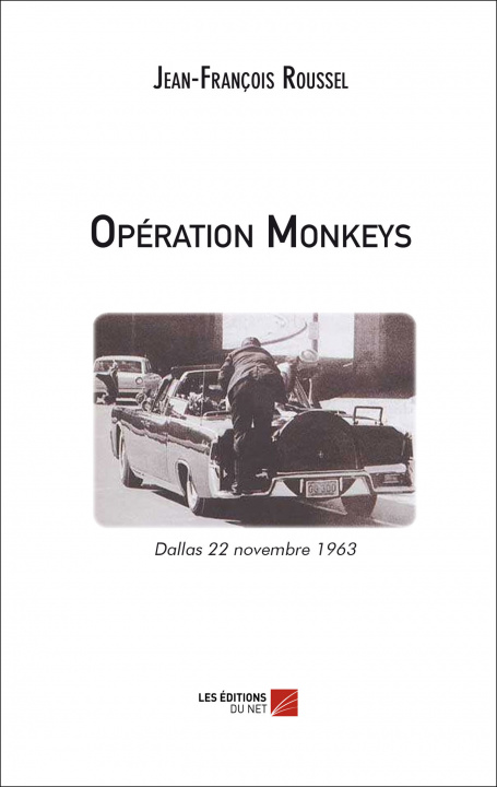Knjiga Opération Monkeys Roussel