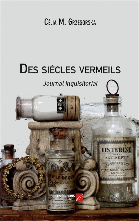 Knjiga Des siècles vermeils - journal inquisitorial M. Grzegorska