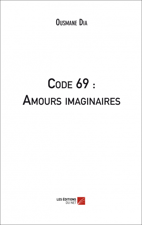 Book Code 69 : Amours imaginaires Dia
