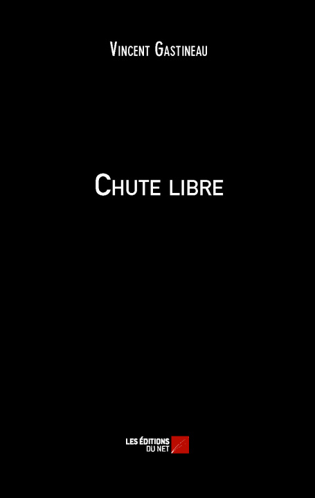 Knjiga Chute libre Gastineau