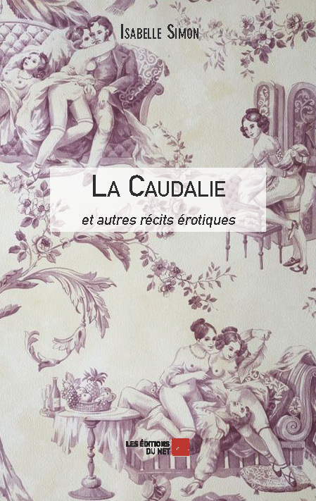 Buch La Caudalie et autres récits érotiques Simon