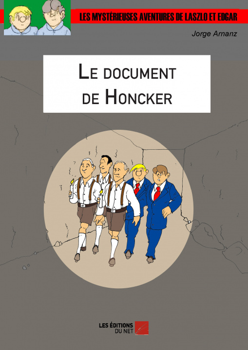 Kniha Le document de Honcker Arnanz