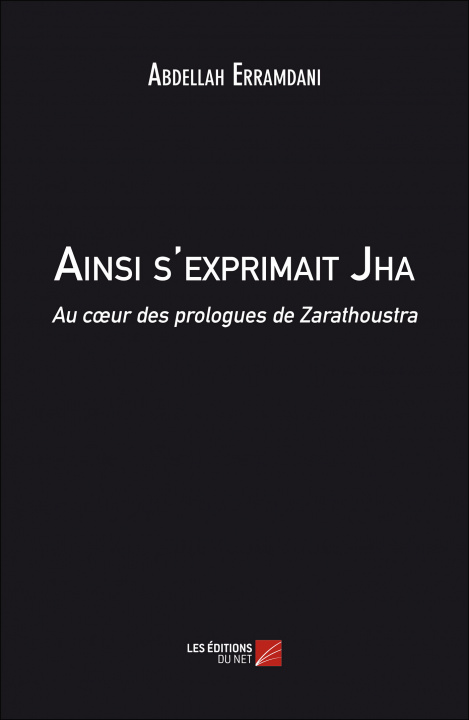 Knjiga Ainsi s’exprimait Jha Erramdani