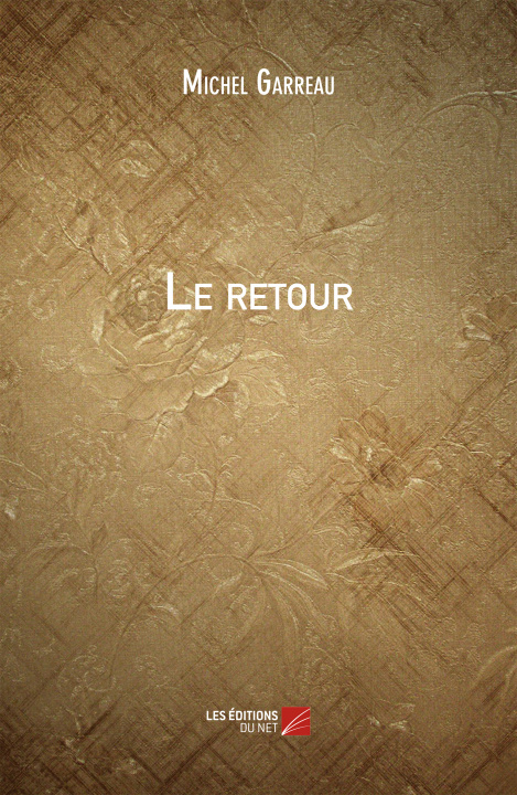Buch Le retour Garreau