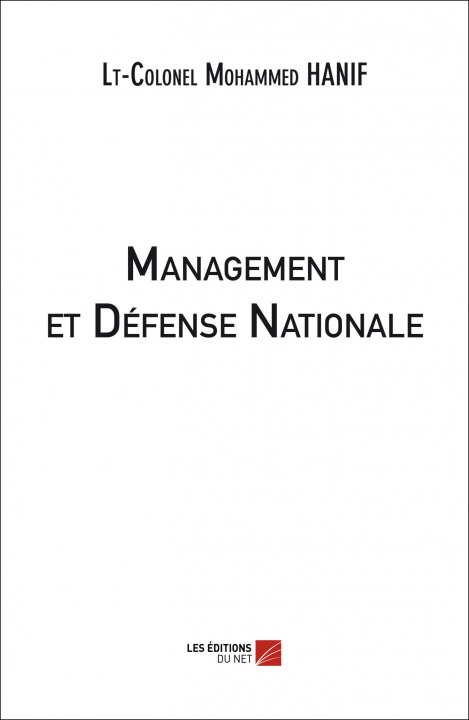 Buch Management et Défense Nationale M. Hanif