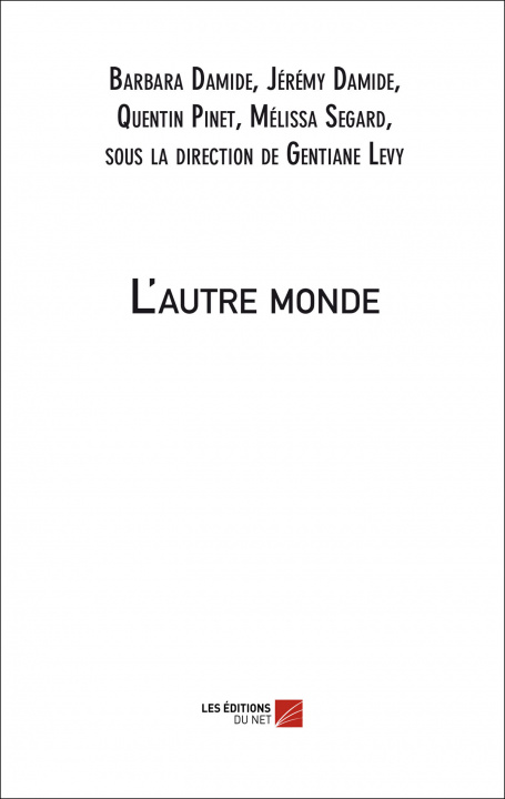 Livro L'autre monde Barbara Damide