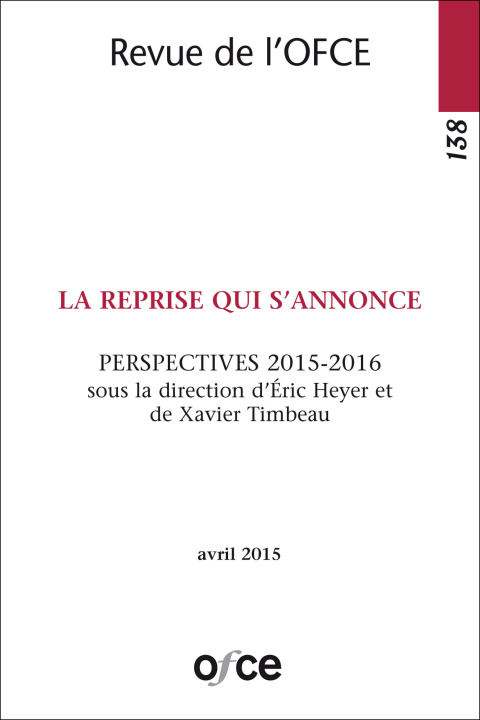 Knjiga N° 138 - LA REPRISE QUI S'ANNONCE OFCE