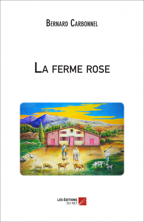 Livre La ferme rose Carbonnel