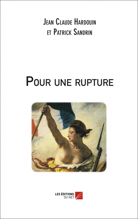 Knjiga Pour une rupture et Sandrin