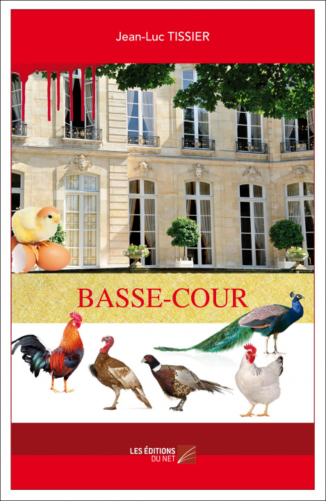 Libro Basse-Cour Tissier