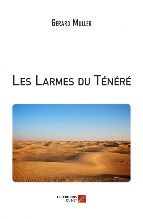 Libro Les Larmes du Ténéré Muller